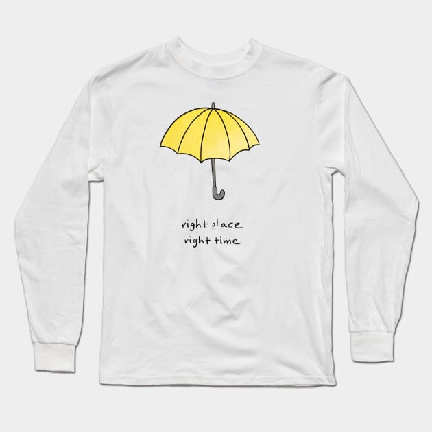 Right place, right time white version Long Sleeve T-Shirt by Uwaki